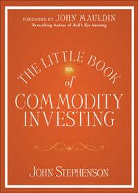 The Little Book of Commodity Investing, John  Mauldin audiobook. ISDN28310271
