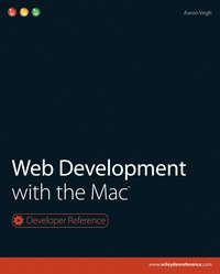 Web Development with the Mac, Aaron  Vegh audiobook. ISDN28310325
