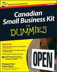 Canadian Small Business Kit For Dummies - Margaret Kerr
