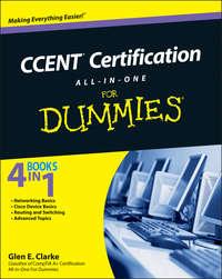 CCENT Certification All-In-One For Dummies - Glen Clarke