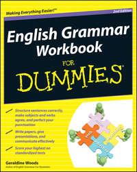 English Grammar Workbook For Dummies - Geraldine Woods