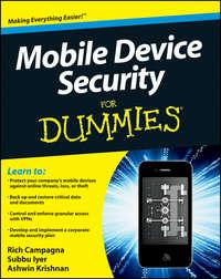 Mobile Device Security For Dummies - Rich Campagna