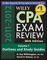 Wiley CPA Examination Review, Outlines and Study Guides - O. Whittington