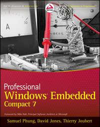 Professional Windows Embedded Compact 7, Samuel  Phung аудиокнига. ISDN28311360