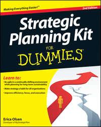 Strategic Planning Kit For Dummies, Erica  Olsen аудиокнига. ISDN28311378