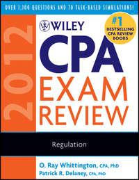 Wiley CPA Exam Review 2012, Regulation - O. Whittington