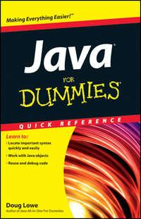 Java For Dummies Quick Reference, Doug  Lowe аудиокнига. ISDN28311711