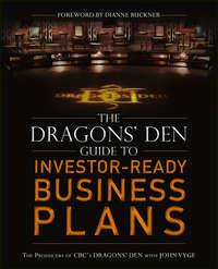 The Dragons Den Guide to Investor-Ready Business Plans, John  Vyge audiobook. ISDN28311936