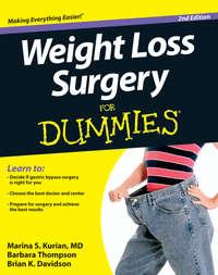 Weight Loss Surgery For Dummies, Barbara  Thompson audiobook. ISDN28312017