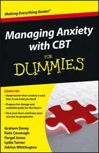 Managing Anxiety with CBT For Dummies, Kate  Cavanagh audiobook. ISDN28312062