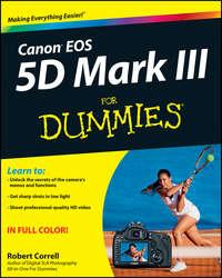 Canon EOS 5D Mark III For Dummies, Robert  Correll аудиокнига. ISDN28312305