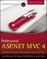 Professional ASP.NET MVC 4, Scott  Hanselman Hörbuch. ISDN28312341