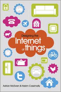Designing the Internet of Things, Adrian  McEwen Hörbuch. ISDN28312350