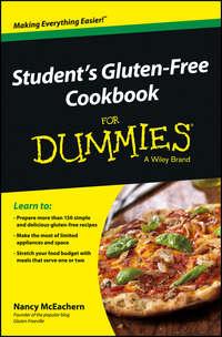 Students Gluten-Free Cookbook For Dummies - Nancy McEachern