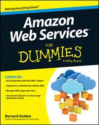 Amazon Web Services For Dummies, Bernard  Golden аудиокнига. ISDN28312764