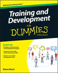 Training and Development For Dummies - Elaine Biech