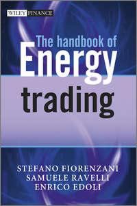 The Handbook of Energy Trading, Stefano  Fiorenzani Hörbuch. ISDN28313394