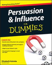 Persuasion and Influence For Dummies, Elizabeth  Kuhnke audiobook. ISDN28313403