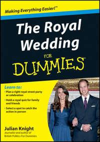 The Royal Wedding For Dummies, Julian  Knight аудиокнига. ISDN28313439