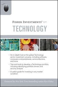 Fisher Investments on Technology, Andrew  Teufel аудиокнига. ISDN28313763