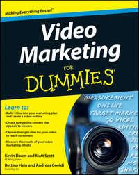 Video Marketing For Dummies - Kevin Daum