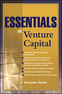 Essentials of Venture Capital, Alexander  Haislip аудиокнига. ISDN28314870
