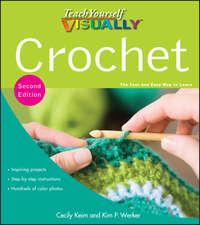 Teach Yourself VISUALLY Crochet, Cecily  Keim аудиокнига. ISDN28315104