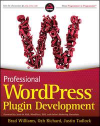 Professional WordPress Plugin Development, Brad  Williams audiobook. ISDN28315230