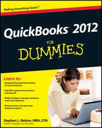 QuickBooks 2012 For Dummies - Stephen L. Nelson