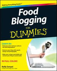 Food Blogging For Dummies, Kelly  Senyei książka audio. ISDN28315698