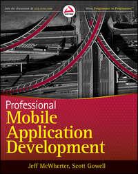 Professional Mobile Application Development, Jeff  McWherter audiobook. ISDN28315842