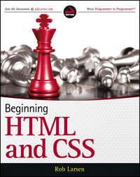 Beginning HTML and CSS, Rob  Larsen książka audio. ISDN28315977