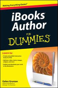iBooks Author For Dummies, Galen  Gruman książka audio. ISDN28316013
