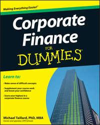 Corporate Finance For Dummies, Michael  Taillard audiobook. ISDN28316040