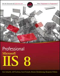 Professional Microsoft IIS 8 - Dennis Glendenning