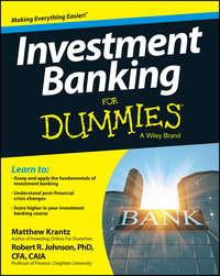 Investment Banking For Dummies - Matt Krantz
