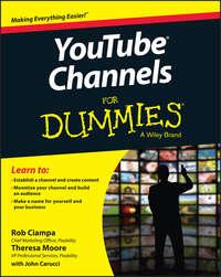 YouTube Channels For Dummies, John  Carucci książka audio. ISDN28316589