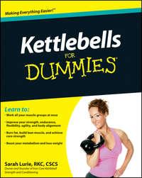 Kettlebells For Dummies, Sarah  Lurie audiobook. ISDN28317300