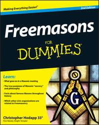 Freemasons For Dummies - Christopher Hodapp