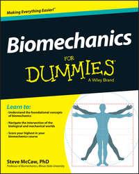 Biomechanics For Dummies - Steve McCaw
