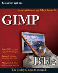 GIMP Bible, Robert  Shimonski audiobook. ISDN28318623