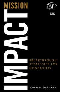 Mission Impact. Breakthrough Strategies for Nonprofits,  książka audio. ISDN28319523