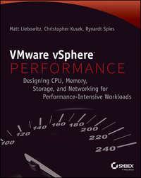 VMware vSphere Performance. Designing CPU, Memory, Storage, and Networking for Performance-Intensive Workloads, Christopher  Kusek audiobook. ISDN28319838