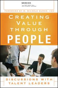 Creating Value Through People. Discussions with Talent Leaders,  Hörbuch. ISDN28319919