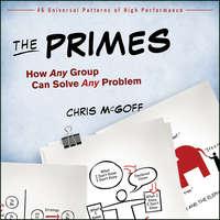 The Primes. How Any Group Can Solve Any Problem - Chris McGoff