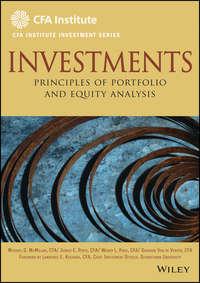 Investments. Principles of Portfolio and Equity Analysis - Michael McMillan