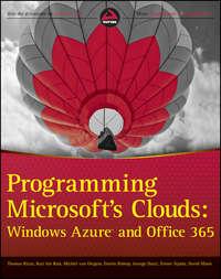 Programming Microsofts Clouds. Windows Azure and Office 365 - David Mann