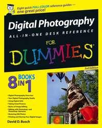 Digital Photography All-in-One Desk Reference For Dummies,  аудиокнига. ISDN28960189