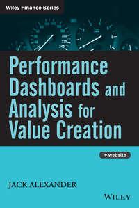 Performance Dashboards and Analysis for Value Creation - Jack Alexander