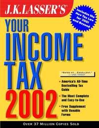 J.K. Lassers Your Income Tax 2002,  książka audio. ISDN28960541
